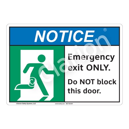 ANSI/ISO Comp. Notice/Emergency Exit Only Safety Sign Indoor/Outdoor Flexible Polyester (ZA) 14x10